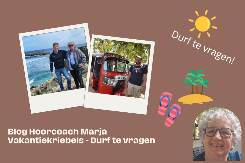 Afb Blog 5 Vakantiekriebels Durf te vragen (1)