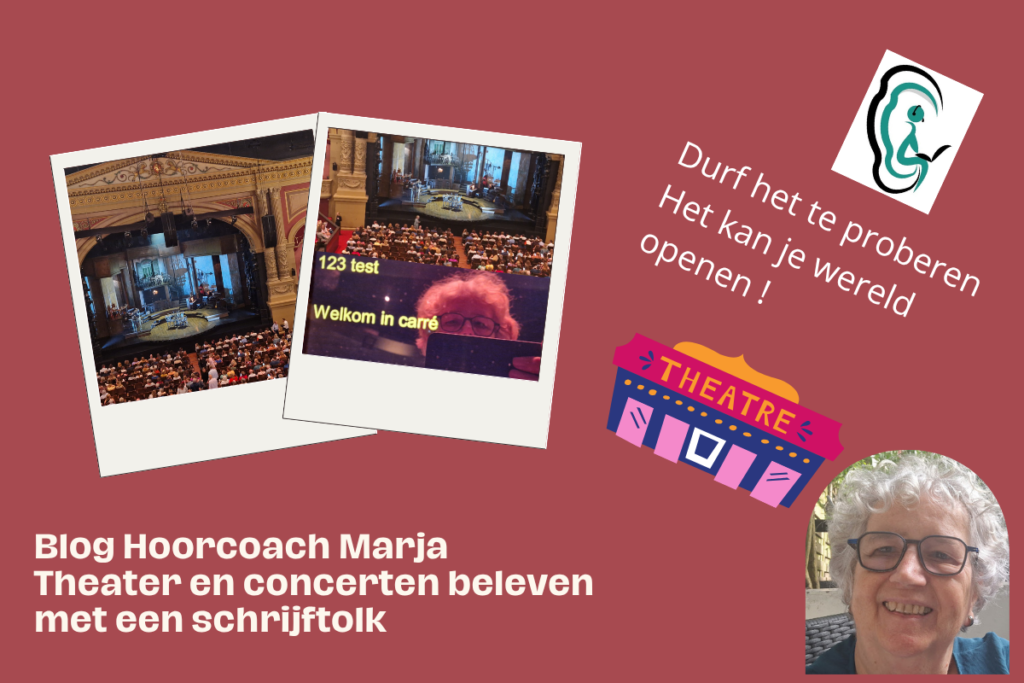 Afb Blog 6 – Theater en concerten beleven met een schrijftolk